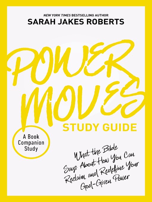 Title details for Power Moves Study Guide by Sarah Jakes Roberts - Wait list